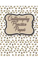 Calligraphy Practice Paper: Calligraphy Books For Beginners Practice, Calligraphy Practice Pad With Lines, Calligraphy Notebook Practice, Hand Lettering Notepad