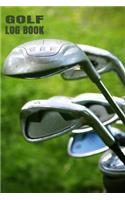 Golf Log Book: Golfing Log Book to Track your Golf Scores and Stats for 100 Games