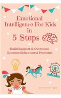 Emotional Intelligence for Kids in 5 Steps