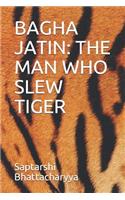 Bagha Jatin