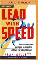 Lead with Speed