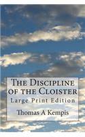 Discipline of the Cloister