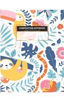 COMPOSITION NOTEBOOK College ruled 8.5x11 in l 100 Page: cute sloth colorful writing notebook journal for women and girls(10 Composition Notebook for Women)