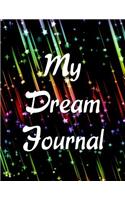 Shooting Stars Dream Journal: A Dream Diary with Prompts to Help You Track Your Dreams, Their Meanings, and Your Interpretations