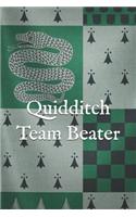 Quidditch Team Beater: A Themed Notebook Journal for Your Everyday Needs