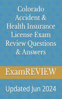 Colorado Accident & Health Insurance License Exam Review Questions & Answers