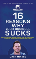 16 Reasons Why Your Business Sucks