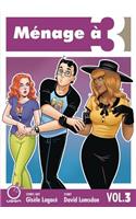 Ménage à 3 Volume 3