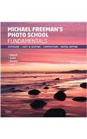 Michael Freeman's Photo School: Fundamentals