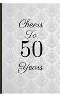 Cheers to 50 Years