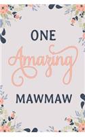One Amazing Mawmaw