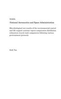 Microbiological Test Results of the Environmental Control and Life Support Systems Vapors Compression Distillation Subsystem Recycle Tank Components Following Various Pretreatment Protocols