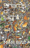 Shards of Light