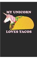 My Unicorn Loves Tacos