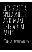 Lets Start a Spreadsheet and Make This a Real Party Journal
