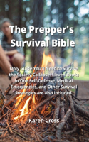 Prepper's Survival Bible