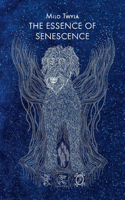 Essence of Senescence