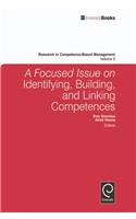 Focused Issue on Identifying, Building and Linking Competences