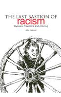 The Last Bastion of Racism?