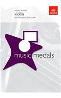 Music Medals Violin Options Practice Book