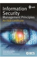 Information Security Management Principles: An Iseb Certificate