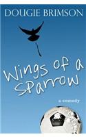 Wings of a Sparrow