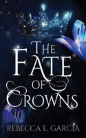 Fate of Crowns
