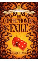 The Confectioner's Exile