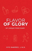 Flavor of Glory