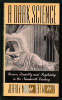 Dark Science: