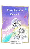 Mani's Adventures on Planet Malpichuk