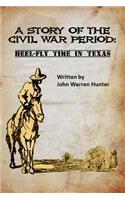 A Story of the Civil War Period