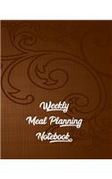 Weekly Meal Planning Notebook: Weekly Meal Planner