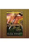 The Highlander's Secret Vow Lib/E