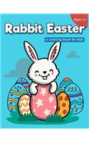 Rabbit Easter A Coloring Book for Kids Ages 3+
