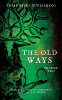 Old Ways
