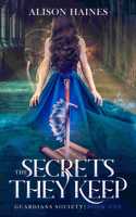 The Secrets They Keep