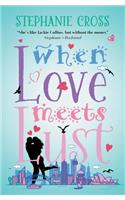 When Love Meets Lust
