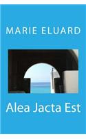 Alea Jacta Est