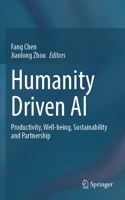 Humanity Driven AI