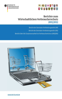 Berichte Zum Wirtschaftlichen Verbraucherschutz 2011/2012