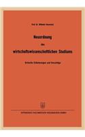 Neuordnung Des Wirtschaftswissenschaftlichen Studiums