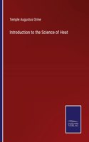 Introduction to the Science of Heat