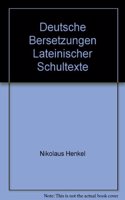 Deutsche Übersetzungen Lateinischer Schultexte