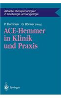 Ace-Hemmer in Klinik Und PRAXIS