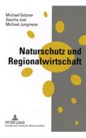 Naturschutz Und Regionalwirtschaft