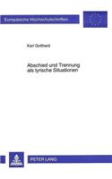 Abschied Und Trennung ALS Lyrische Situationen: Motivwandel Bei Shakespeare, Sidney Und Donne