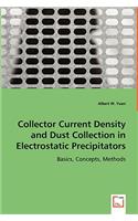 Collector Current Density and Dust Collection in Electrostatic Precipitators