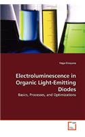 Electroluminescence in Organic Light-Emitting Diodes