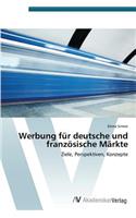 Werbung für deutsche und französische Märkte